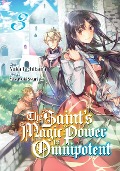 The Saint's Magic Power is Omnipotent (Deutsche Light Novel): Band 3 - Yuka Tachibana