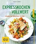 Cover-Bild zum Titel 'Expresskochen Vollwert' von 'Martina Kittler'