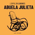 Cover-Bild zum Titel 'Abuela Julieta' von 'Leopoldo Lugones'