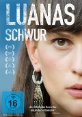 Luanas Schwur - Katja Kittendorf, Olaf Didolff