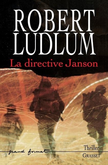 La Directive Janson - Robert Ludlum