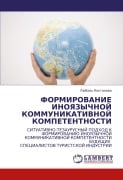 Cover-Bild zum Titel 'FORMIROVANIE INOYaZYChNOJ KOMMUNIKATIVNOJ KOMPETENTNOSTI' von 'Lübow' Kistanowa'