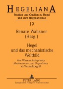 Cover-Bild zum Titel 'Hegel und das mechanistische Weltbild' von ''