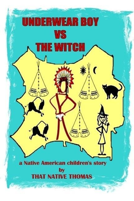 Underwear Boy vs The Witch (Warparty #1) - That Native Thomas