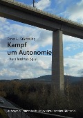 Cover-Bild zum Titel 'Kampf um Autonomie' von 'Ernst H. Stiebeling'