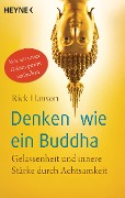 Denken wie ein Buddha - Rick Hanson