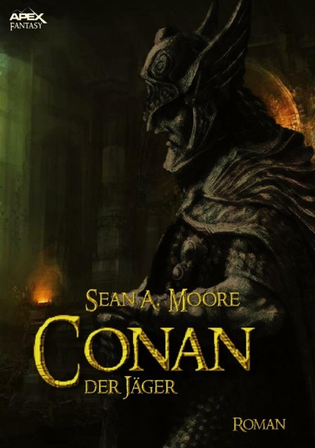 CONAN, DER JÄGER - Sean A. Moore