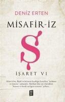 Misafir-iz S - Isaret 6 - Deniz Erten