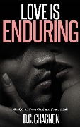 Cover-Bild zum Titel 'Love Is Enduring, Book One: From Darkness to Light' von 'D. C. Chagnon'