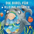Cover-Bild zum Titel 'Die Bibel für kleine Helden' von ''