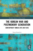 Cover-Bild zum Titel 'The Korean War and Postmemory Generation' von 'Dong-Yeon Koh'