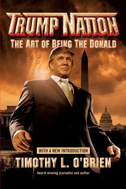 TrumpNation - Timothy L. O'Brien