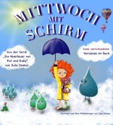 Cover-Bild zum Titel 'Mittwoch mit Schirm' von 'Julia Doskar'