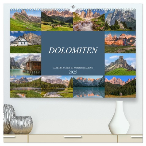 Dolomiten, Alpenparadies im Norden Italiens (hochwertiger Premium Wandkalender 2025 DIN A2 quer), Kunstdruck in Hochglanz - Joana Kruse