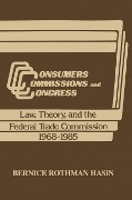 Cover-Bild zum Titel 'Consumers, Commissions, and Congress' von ''