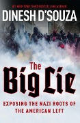 Cover-Bild zum Titel 'The Big Lie' von 'Dinesh D'Souza'