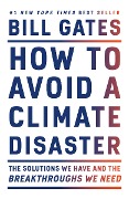 Cover-Bild zum Titel 'How to Avoid a Climate Disaster' von 'Bill Gates'