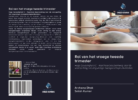 Rol van het vroege tweede trimester - Archana Dhok, Satish Kumar