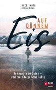 Cover-Bild zum Titel 'Auf dünnem Eis' von 'Joyce Smith, Ginger Kolbaba'