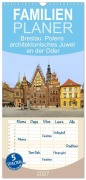 Cover-Bild zum Titel 'Familienplaner 2027 - Breslau. Polens architektonisches Juwel an der Oder mit 5 Spalten (Wandkalender, 21 x 45 cm) CALVENDO' von 'Hanna Wagner'