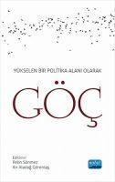 Yükselen Bir Politika Alani Olarak Göc - Kolektif