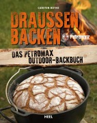 Cover-Bild zum Titel 'Draußen Backen' von 'Carsten Bothe'