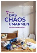 Cover-Bild zum Titel '7 Wochen das Chaos umarmen' von 'Sabrina Wilkenshof'