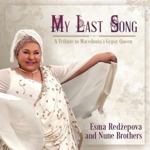 My Last Song - Esma/Nune Brothers Redzepova