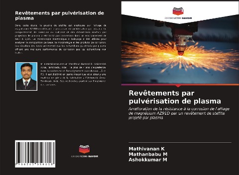 Revêtements par pulvérisation de plasma - Mathivanan K, Mathanbabu M, Ashokkumar M