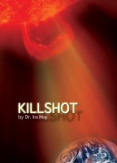 Cover-Bild zum Titel 'Killshot' von 'Ira May'