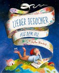 Cover-Bild zum Titel 'Lieber Besucher aus dem All' von 'Sophie Blackall'