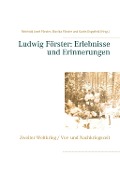 Cover-Bild zum Titel 'Ludwig Förster: Erlebnisse und Erinnerungen' von ''
