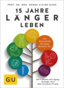 Cover-Bild zum Titel '15 Jahre länger leben' von 'Bernd Kleine-Gunk'