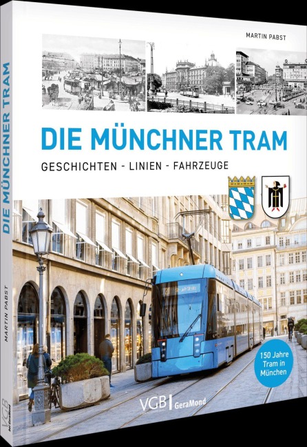 Die Münchner Tram - Martin Pabst