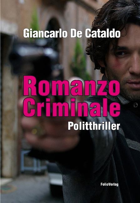 Romanzo Criminale - Giancarlo De Cataldo