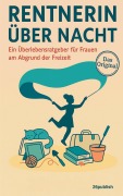 Cover-Bild zum Titel 'Rentnerin über Nacht' von 'Maximilian Steinbauer'
