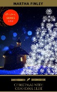 Cover-Bild zum Titel 'Christmas with Grandma Elsie' von 'Martha Finley, Golden Deer Classics'