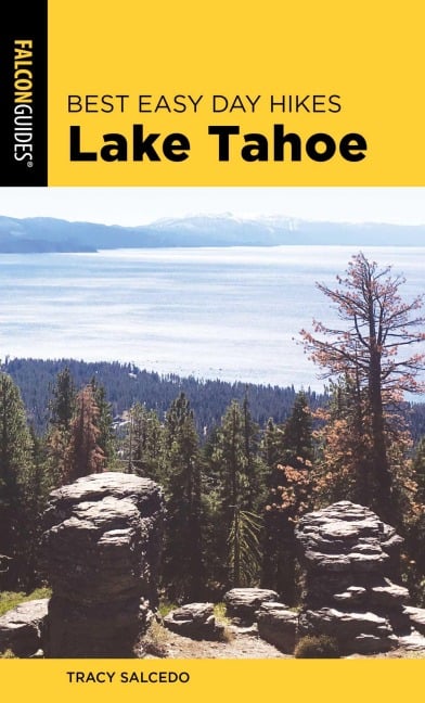 Best Easy Day Hikes Lake Tahoe - Tracy Salcedo