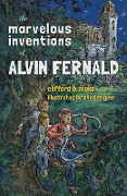 Cover-Bild zum Titel 'The Marvelous Inventions of Alvin Fernald' von 'Clifford B Hicks'