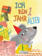 Cover-Bild zum Titel 'Ich bin 1 Jahr älter' von 'Xinyue Zhang'