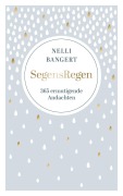 Cover-Bild zum Titel 'SegensRegen' von 'Nelli Bangert'