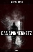 Cover-Bild zum Titel 'Das Spinnennetz (Spy-Krimi)' von 'Joseph Roth'