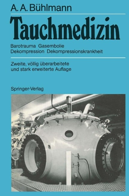 Tauchmedizin - Albert A. Bühlmann