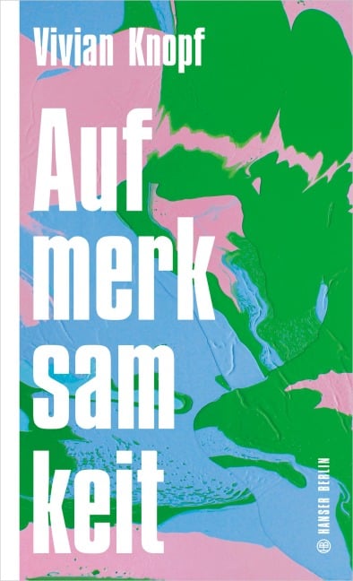 Aufmerksamkeit - Vivian Knopf