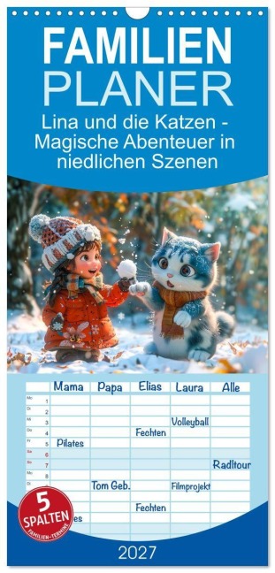 Familienplaner 2027 - Lina und die Katzen - Magische Abenteuer in niedlichen Szenen mit 5 Spalten (Wandkalender, 21 x 45 cm) CALVENDO - Anja Frost