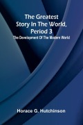 Cover-Bild zum Titel 'The greatest story in the world, period 3' von 'Horace G. Hutchinson'