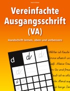 Cover-Bild zum Titel 'Vereinfachte Ausgangsschrift (VA) - Handschrift lernen, üben und verbessern' von 'Vasco Kintzel'