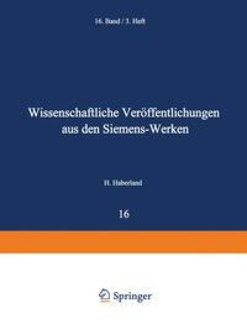 Wissenschaftliche Veröffentlichungen aus den Siemens-Werken - Hans Beiersdorf, Gustav Hertz, Georg Keinath, Hans Kerschbaum, Heinrich Von Boul
