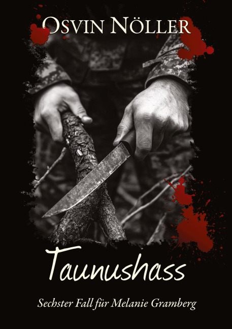 Taunushass - Osvin Nöller