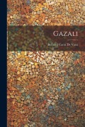 Cover-Bild zum Titel 'Gazali' von 'Bernard Carra De Vaux'